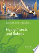 Flying Insects and Robots