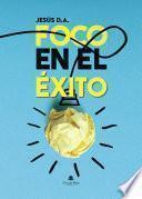 Foco en el éxito