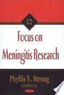 Focus on Meningitis Research