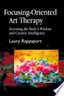 Focusing-Oriented Art Therapy