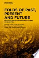 Folds of Past, Present and Future