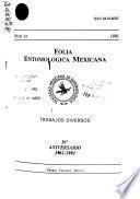 Folia entomologica Mexicana