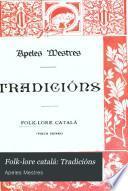 Folk-lore catalá: Tradicións