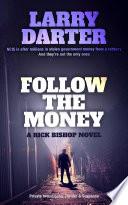 Follow the Money