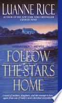 Follow the Stars Home