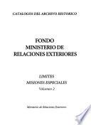 Fondo Ministerio de Relaciones Exteriores: Límites. Misiones especiales