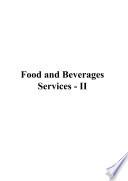 Food and Beverages Services - II