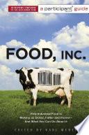 Food, Inc.: A Participant Guide