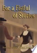 For a Fistful of Stories