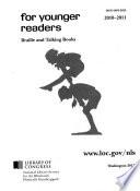 For Younger Readers; Braille and Talking Books