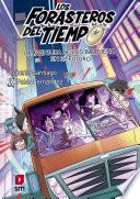 Forasteros del Tiempo 15: La aventura de los Balbuena en el futuro