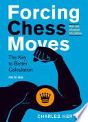Forcing Chess Moves
