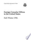 Foreign Consular Offices in the United States, 1996