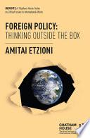 Foreign Policy: Thinking Outside the Box