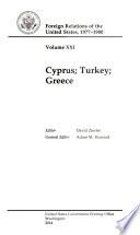 Foreign Relations of the United States, 1977-1980: Cyprus; Turkey; Greece