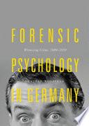 Forensic Psychology in Germany