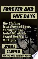 Forever and Five Days