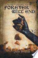 Forever Will End