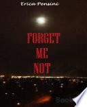 Forget Me Not