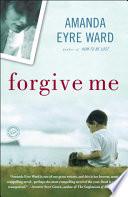Forgive Me