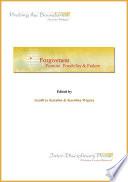 Forgiveness: Promise, Possibility, & Failure
