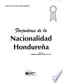 Forjadores de la nacionalidad hondureña