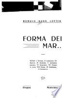 Forma del mar ...