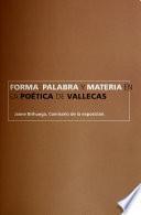 Forma, palabra y materia en la poética de Vallecas