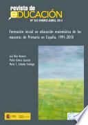 Formación inicial en educación matemática de los maestros de Primaria en España, 1991-2010
