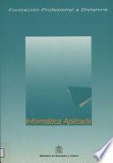 Formación profesional a distancia. Informática aplicada