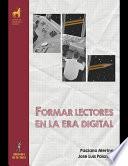Formar lectores en la era digital