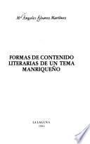 Formas de contenido literarias de un tema manriqueño