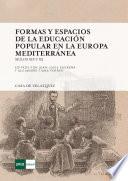 Formas y espacios de la educación popular en la Europa mediterránea