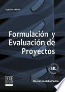 Formulación y evaluación de proyectos - 2da edición