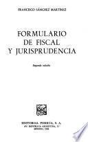 Formulario de fiscal y jurisprudencia