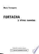 Fortacha y otros cuentos