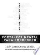 Fortaleza mental para emprender