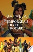 FORTNITE - TEMPORADA 8