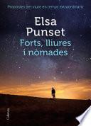 Forts, lliures i nòmades