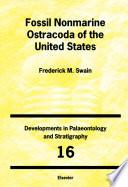 Fossil Nonmarine Ostracoda of the United States