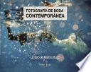 Fotografía de boda contemporánea