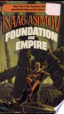 Foundation and Empire