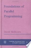 Foundations of Parallel Programming