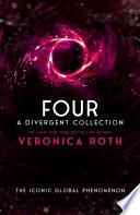 Four: A Divergent Collection