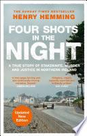Four Shots in the Night