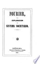 Fourier; ó sea, Explanacion del sistema societario
