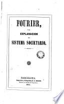 Fourier, ó sea explanación del sistema societario