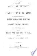 Fourth Annual Report [etc.] in Charge of Highways and Street Improvements; and Report of the Water Works and Fire Board in Charge of Water Works and Fire Departments ...