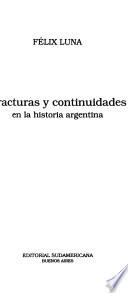 Fracturas y continuidades en la historia argentina