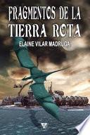 Fragmentos de la Tierra Rota